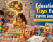 Educational Toys Every Parent Should Buy